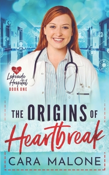 Paperback The Origins of Heartbreak: A Lesbian Medical Romance Book