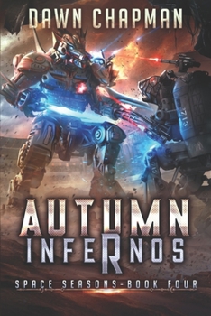 Paperback Autumn Infernos: A LitRPG Sci-Fi Adventure Book