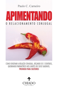 Paperback Apimentando O Relacionamento Conjugal [Portuguese] Book