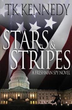 Paperback Stars & Stripes: A Freshman Spy Novel Book