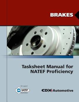 Paperback Brakes Tasksheet Manual for Natef Proficiency Book