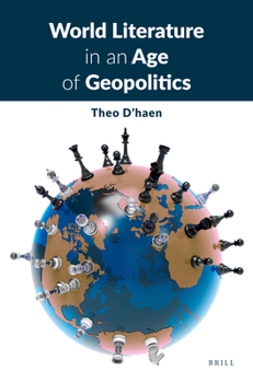 Hardcover World Literature in an Age of Geopolitics Book