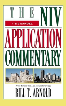 1 and 2 Samuel - Book #7 of the NIV Application Commentary, Old Testament