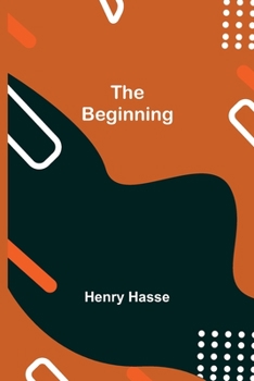 Paperback The Beginning Book