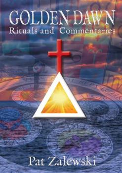 Paperback Golden Dawn Rituals and Commentaries Book