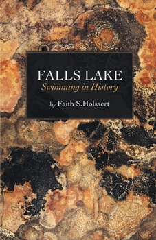 Paperback Falls Lake: Swimming in History Book