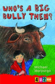 Paperback Who's a Big Bully Then? Book