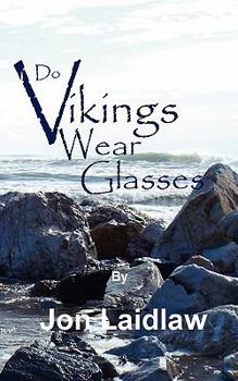 Paperback Do Vikings Wear Glasses? Book