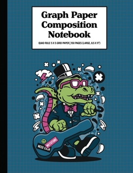Graph Paper Composition Notebook Quad Rule 5x5 Grid Paper | 150 Sheets (Large, 8.5 x 11"): T-Rex Guitarist