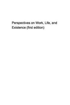 Paperback Some Perspectives on work, life, and existence Book