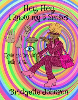 Paperback Hey!Hey! I Know My Five Senses Book