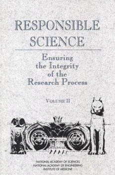 Responsible Science, Volume II: Background Papers and Resource Documents (Responsible Science)