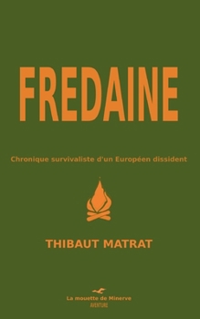Paperback Fredaine [French] Book