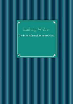 Paperback Der Herr hält mich in seiner Hand [German] Book