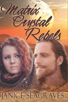 Paperback Matrix Crystal Rebels: Book Four Book