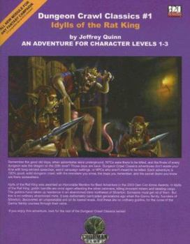 Dungeon Crawl Classics 1: Idylls of the Rat King