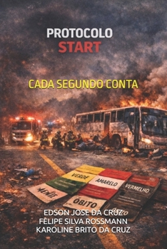 Paperback Protocolo Start: Cada Segundo Conta [Portuguese] Book