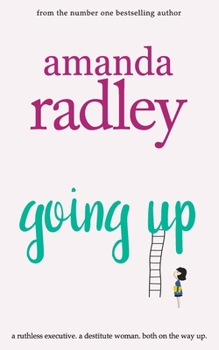 Paperback Going Up: Hilarious and heartwarming romcom that is a perfect summer read Book