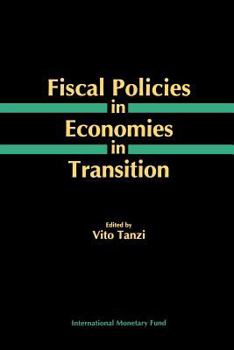 Paperback Fiscal Policies in Economies in Transition Book