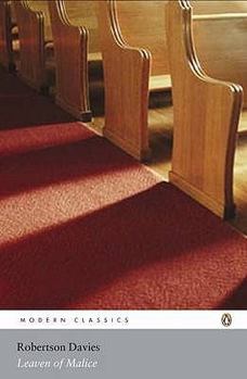 Leaven of Malice (The Salterton Trilogy, #2) - Book #2 of the Salterton Trilogy