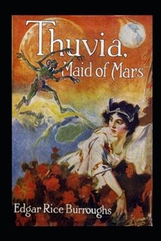 Paperback Thuvia, Maid of Mars Illustrated Book
