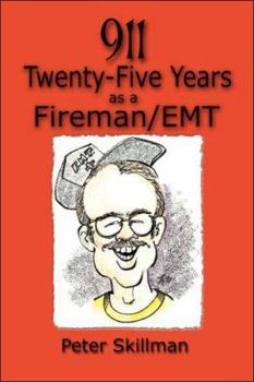 Paperback 911: Twenty-Five Years as a Fireman/E.M.T. Book