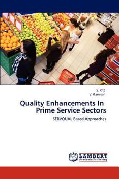 Paperback Quality Enhancements In Prime Service Sectors Book