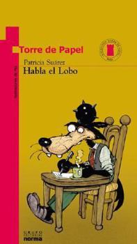 Paperback Habla El Lobo (Spanish Edition) [Spanish] Book