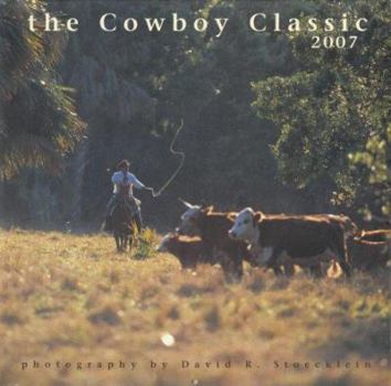 Calendar 2007 Cowboy Classic Calendar Book