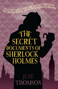 Paperback The Secret Documents of Sherlock Holmes Book