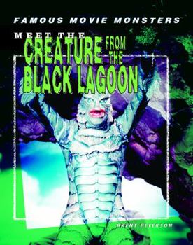 Library Binding Meet the Creature from the Black Lagoon Book