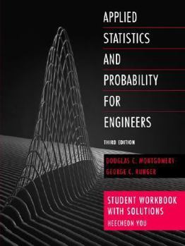 Paperback Applied Statistics and Probability for Engineers, Student Workbook with Solutions Book