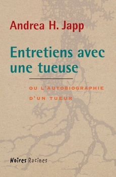 Paperback Entretiens Avec Une Tueuse [French] Book