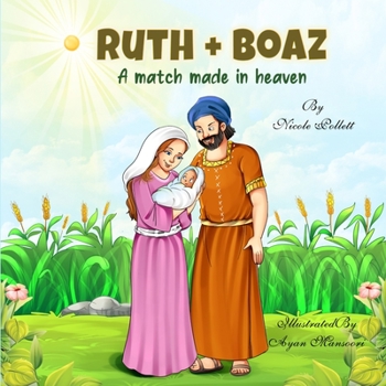 Paperback Ruth + Boaz: A match made in heaven Book