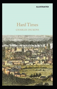 Paperback Hard Times Illustrated Book