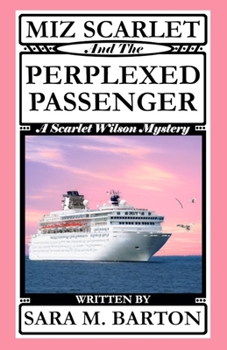 Paperback Miz Scarlet and the Perplexed Passenger Book