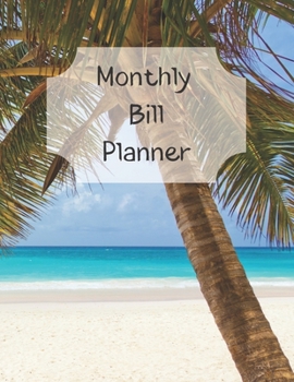 Paperback Monthly Bill Planner: Financial Budget Planner Expense Tracker Bill Organizer, Expense Tracker Budget Planner Book
