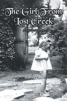 Paperback The Girl From Lost Creek Book