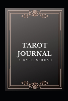 Paperback Tarot Journal: 3 Card Spread - Tarot Tracker - Dark Charcoal Cover Book