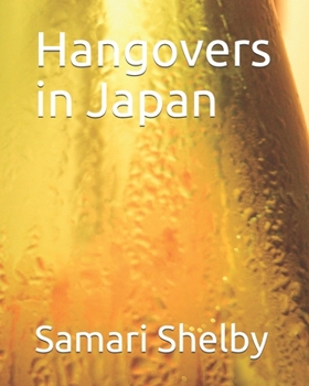 Paperback Hangovers in Japan Book