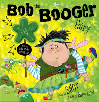 Paperback Bob the Booger Fairy Book