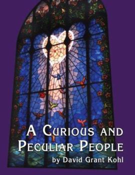 Paperback A Curious and Peculiar People Book