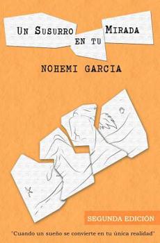 Paperback Un susurro en tu mirada [Spanish] Book