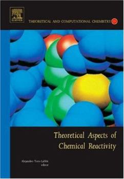 Theoretical Aspects of Chemical Reactivity: Volume 19