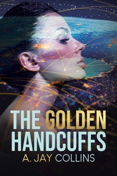 Paperback The Golden Handcuffs Book