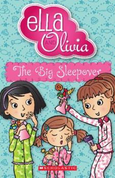 Big Sleepover - Book #6 of the Ella and Olivia