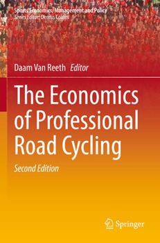 Paperback The Economics of Professional Road Cycling Book