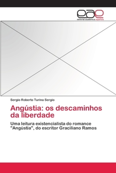 Paperback Angústia: os descaminhos da liberdade [Portuguese] Book