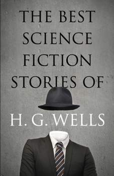 Best Stories of H. G. Wells