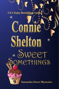 Paperback Sweet Somethings: Samantha Sweet Mysteries, Book 9 Book